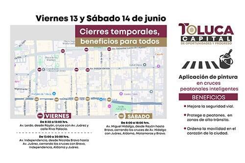 ¡Atención conductores! Habrá cierres en Toluca este fin de semana